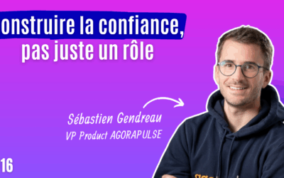 #16 Carrière Produit : Prendre le rôle de First PM en interne